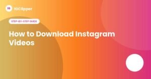 Step-by-step guide to download Instagram videos with IGClipper
